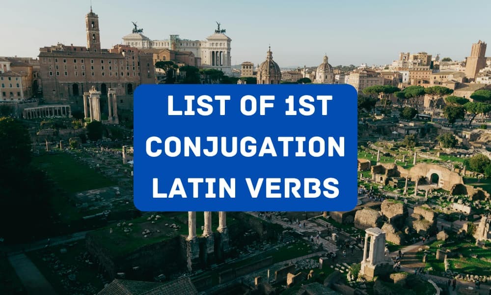1st conjugation latin verbs list